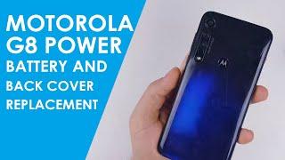 Motorola Moto G8 Power battery and back cover replacement