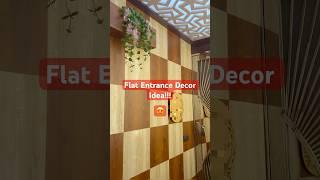 Flat Entrance Design/Decor Idea || Home Interior Ideas #homedecor #homeinterior #shortsfeed