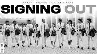 Senior Prefects 2023 - 2024 | SIGNING OUT