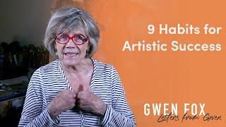 9 Habits for Artistic Success