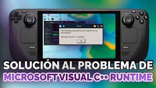 Steam Deck - solucionar el error Microsoft Visual C++ Runtime 