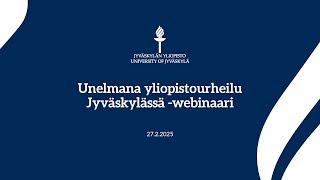 Unelmana yliopistourheilu Jyväskylässä -webinaari