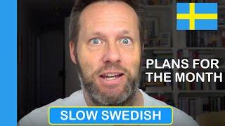 My plans for May - Slow Swedish with subtitles 