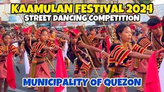 MUNICIPALITY OF QUEZON | KAAMULAN FESTIVAL 2024 STREET DANCING COMPETITION