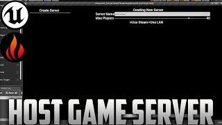 Unreal Engine 4 - Host Game Server [Advanced Sessions]