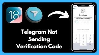 Quick Fix For "Telegram Not Sending Verification Code on iPhone"