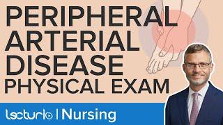 Peripheral Arterial Disease (PAD) Physical Exam - Ankle Brachial Index | Lecturio Nursing Assessment