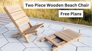 Two Piece Wooden Beach Chair Build with Free Plans