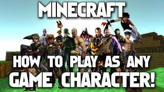 Minecraft: How To Play as Any Game Character [Custom Steve Mod] Tutorial