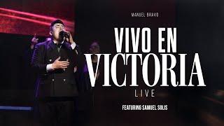 Vivo En Victoria (Live) [feat. Samuel Solis]