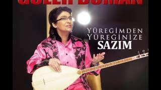 Güler Duman - Sazım