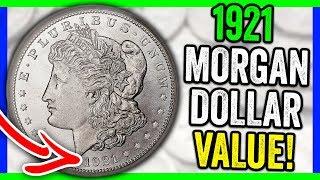 HOW MUCH IS A 1921 MORGAN SILVER DOLLAR WORTH? SILVER DOLLAR COINS WORTH MONEY