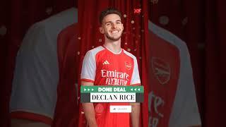 Declan Rice to Arsenal 