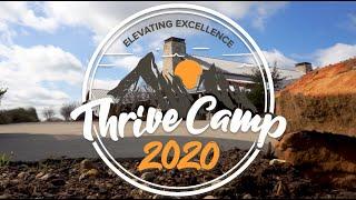 Thrive Camp 2020 - Elevating Excellence