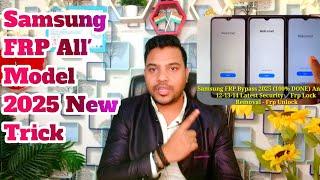 Samsung FRP Bypass 2025 100% DONE Android 12-13-14 Latest Security Google Account Bypass easy Trick