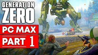 GENERATION ZERO Gameplay Walkthrough Part 1 Story Campaign (1080p HD 60FPS PC MAX SETTINGS)