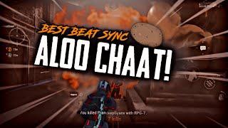 ALOO CHAAT BEST BEAT SYNC PUBG MOBILE MONTAGE