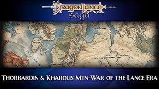 Thorbardin & the Kharolis Mountains - War of the Lance Era | DragonLance Saga