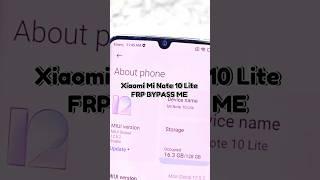 Xiaomi Mi Note 10 Lite Frp Bypass 2024 