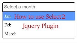 How to use use Select2 JQuery plugin