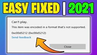 FIXED Missing Codec 0xc00d5212 Windows 10 - This item was encoded in a format that's not supported
