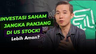 Keuntungan Investasi Saham Jangka Panjang di US Stock!