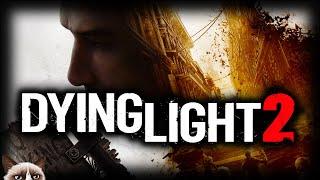 Dying Light 2 - Проходим Сюжет ► Стрим Прохождение #4