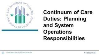 Continuum of Care Duties: Planning and System Operation Responsibilities