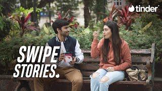 Moving On | #SwipeStories | Tinder India