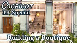 Cocricot 1K Special | Adding a Boutique to my Town!