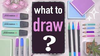 Don’t Know What To Draw? TRY THIS…