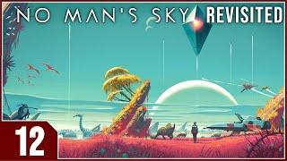 Stream: No Man's Sky Revisited - EP12