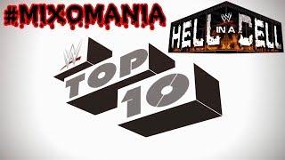 WWE 2k18 ► TOP 10 ► HELL IN A CELL ► MIXOMANIA