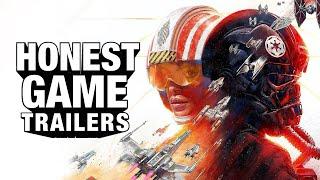 Honest Game Trailers | Star Wars: Squadrons