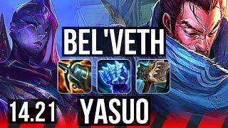 BEL'VETH vs YASUO (TOP) | 500+ games | KR Grandmaster | 14.21