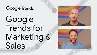 Google Trends for Marketing & Sales