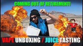 COMING OUT OF RETIREMENT! V4PE UNBOXING / JUICE TASTING CLOUDCHASING TIME