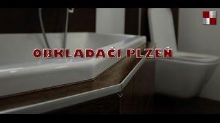 OBKLADAČI Plzeň - rekonstrukce koupelen Plzeň