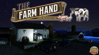 See You Soon! | The Farm Hand | Farming Simulator Roleplay | Ep206