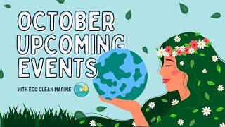 Eco Clean Marine: October Upcoming Highlights | Events & Features to Watch Out For 