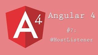 Angular 4 Tutorial 7: More on @Hostlistener