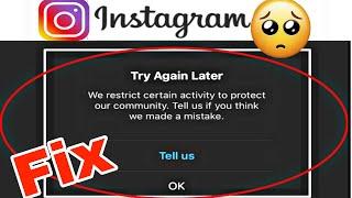 How To Fix "Try again later we restrict certain activity to protect our community"Error on Instagram