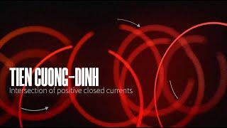 Tien-Cuong Dinh - Intersection of positive closed currents