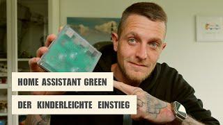 Der kinderleichte Einstieg: Meine Empfehlung für den Home Assistant Green | Einfacher Einstieg