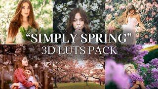 "Simply Spring" 3D LUTs Pack for PhotoWorks