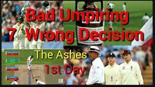 The Ashes Day 1 Worst Umpiring