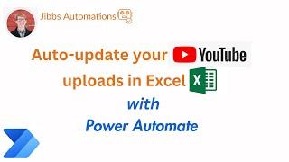 Power Automate - Auto-Update your YouTube Channel Video Inventory List!