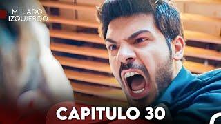 Mi Lado Izquierdo Capitulo 30 (Doblado en Español) FULL HD