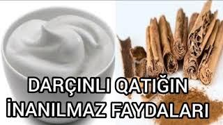 Darçınlı qatığın inanılmaz faydası