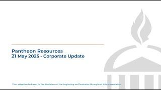 PANTHEON RESOURCES PLC - Investor Update